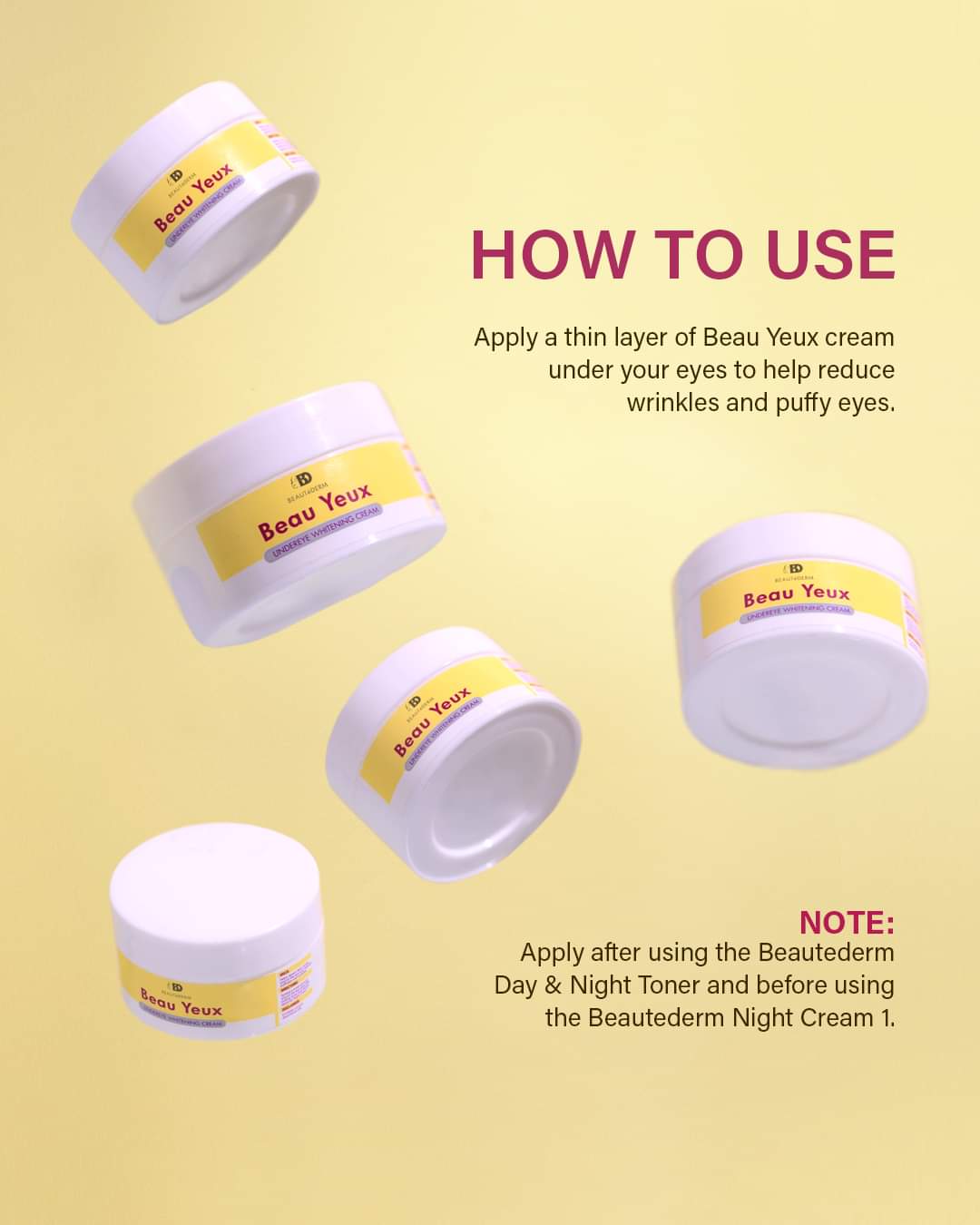 Beautederm Beau Yeaux Undereye Whitening Cream Direction How to use
